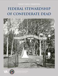 NCA Federal Stewardship of Confederate Dead