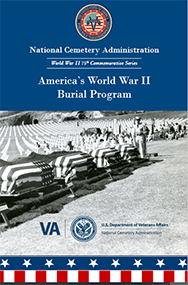 NCA publication cover for America's World War II Burial Program